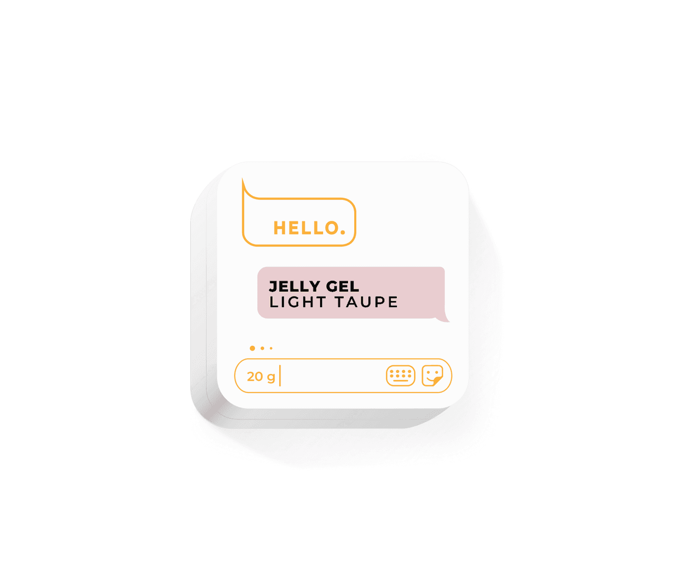 HELLO Jelly Gel "Light Taupe", 20 g